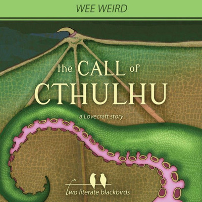 Wee Weird: The Call Of Cthulhu