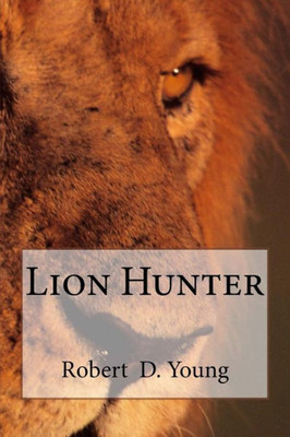 Lion Hunter
