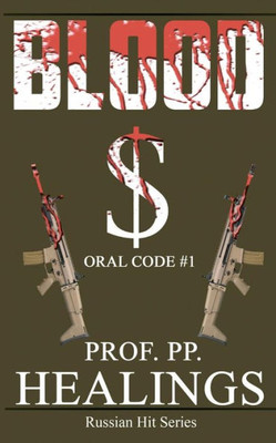 Blood: Oral Code #1 (Russian Hit Series)