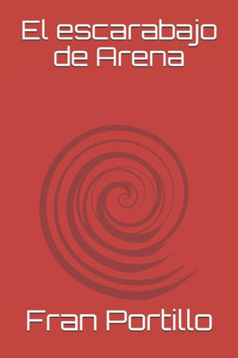 El Escarabajo De Arena (Spanish Edition)