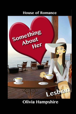 Lesbian: Something About Her