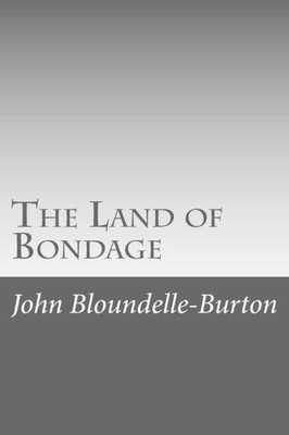 The Land Of Bondage