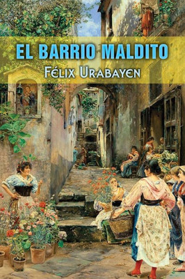 El Barrio Maldito (Spanish Edition)