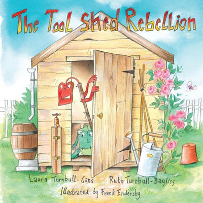 The Tool Shed Rebellion