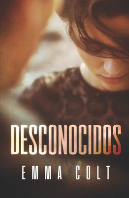 Desconocidos (Spanish Edition)