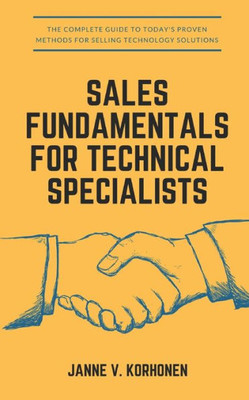 Sales Fundamentals For Technical Specialists