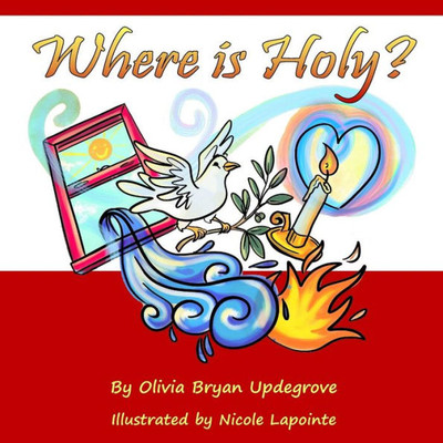 Where Is Holy? (What Is God?)