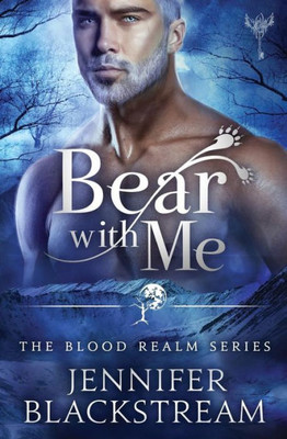 Bear With Me (Blood Realm) (Volume 4)