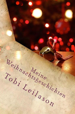Meine Weihnachtsgeschichten (German Edition)