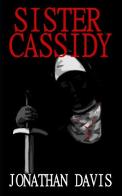 Sister Cassidy (The Weird West)