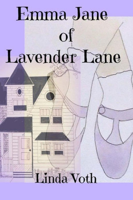 Emma Jane Of Lavender Lane