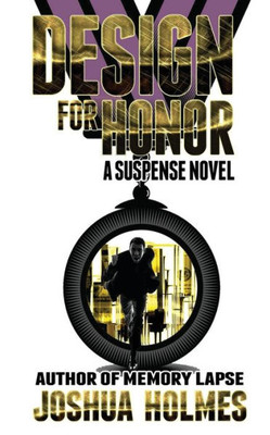 Design For Honor (The Design Series)