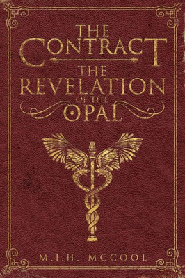 The Contract: The Revelation Of The Opal (Annals Of The Common Beyond)