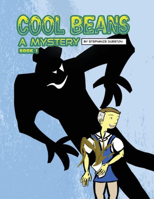 Cool Beans: A Mystery: Book 1 (Volume 1)