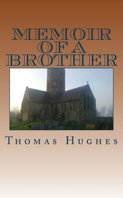 Memoir Of A Brother