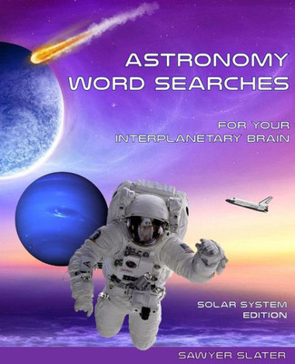 Astronomy Word Search: Solar System Edition (Science Word Searches)