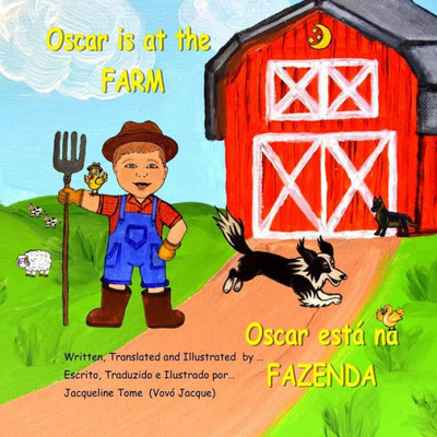 Oscar Is At The Farm (Story Book)
