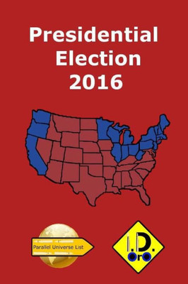 2016 Presidential Election (Chinese Edition) (Parallel Universe List 121)