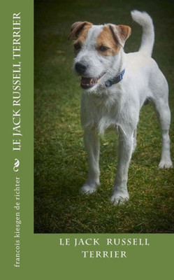 Jack Russell Terrier (French Edition)