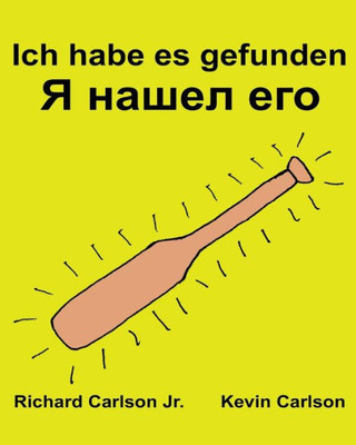 Ich Habe Es Gefunden (German And Russian Edition)