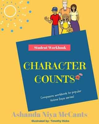 Character Counts: Student Workbook