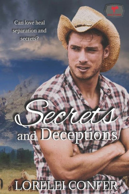 Secrets And Deceptions (Saddle Creek)