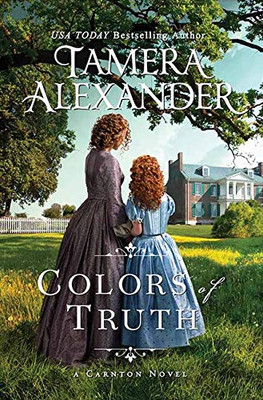 Colors of Truth (Carnton)