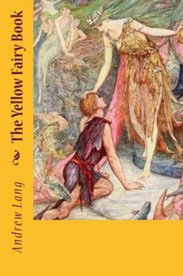 The Yellow Fairy Book (The Fairy Books)
