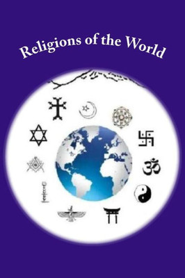 Religions Of The World: Religions