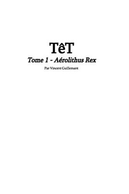 TêT tome 1 (French Edition)