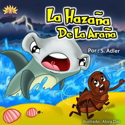 La Hazana De La Arana (Spanish Edition)