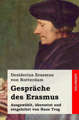 GesprAche Des Erasmus (German Edition)