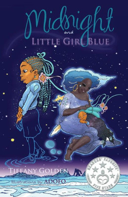 Midnight And Little Girl Blue (Midnight Story Series)