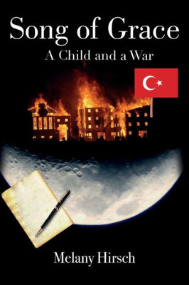 Song Of Grace: A Child And A War