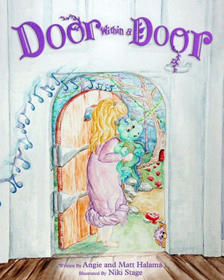 Door Within A Door: A Bedtime Adventure