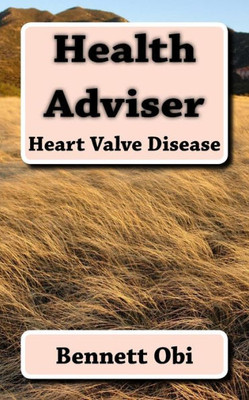 Health Adviser: Heart Valve Disease