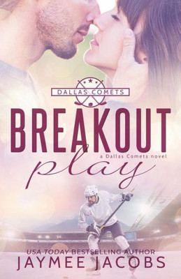 Breakout Play (The Dallas Comets)