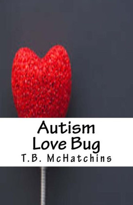 Autism Love Bug