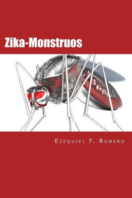 Zika-Monstruos (Spanish Edition)