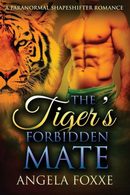 The Tiger'S Forbidden Mate