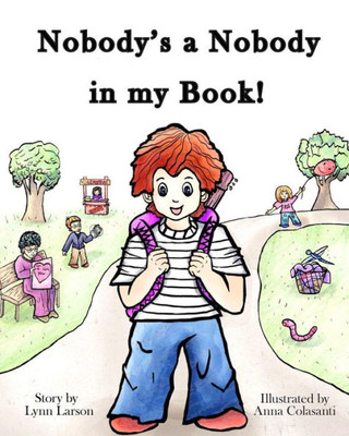 Nobody'S A Nobody In My Book!