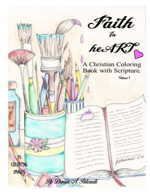 Faith In Heart: A Christian Coloring Book With Scripture