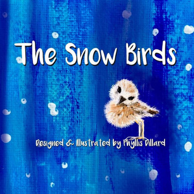 The Snow Birds