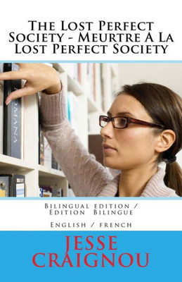 The Lost Perfect Society - Meurtre A La Lost Perfect Society