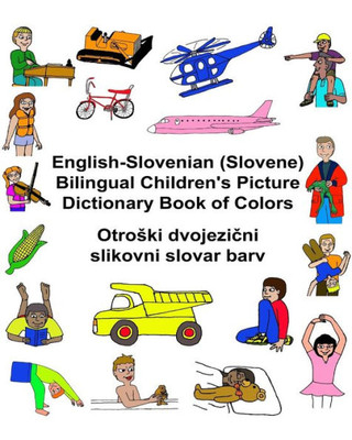 English-Slovenian (Slovene) Bilingual Children'S Picture Dictionary Book Of Colors (Freebilingualbooks.Com)