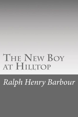 The New Boy At Hilltop