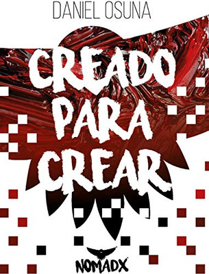 Creado Para Crear (Spanish Edition) - Hardcover