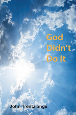 God Didn'T Do It