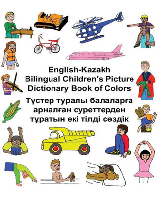 English-Kazakh Bilingual Children'S Picture Dictionary Book Of Colors (Freebilingualbooks.Com)