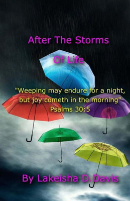 After The Storms Of Life